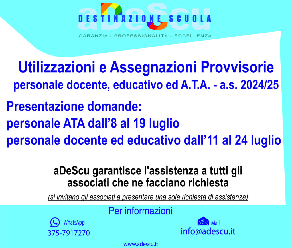 ASSEGNAZIONI PROVVISORIE E UTILIZZAZIONI a.s. 2024/2025 aDeScu